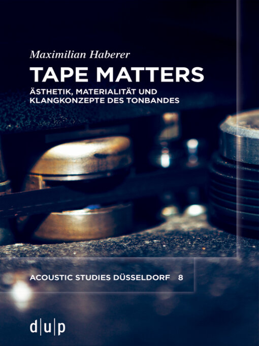 Title details for Tape Matters by Maximilian Haberer - Available